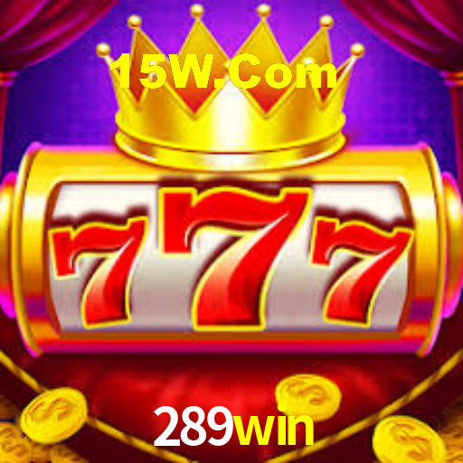 289win - Login Brasil Slots Casino - 289.win